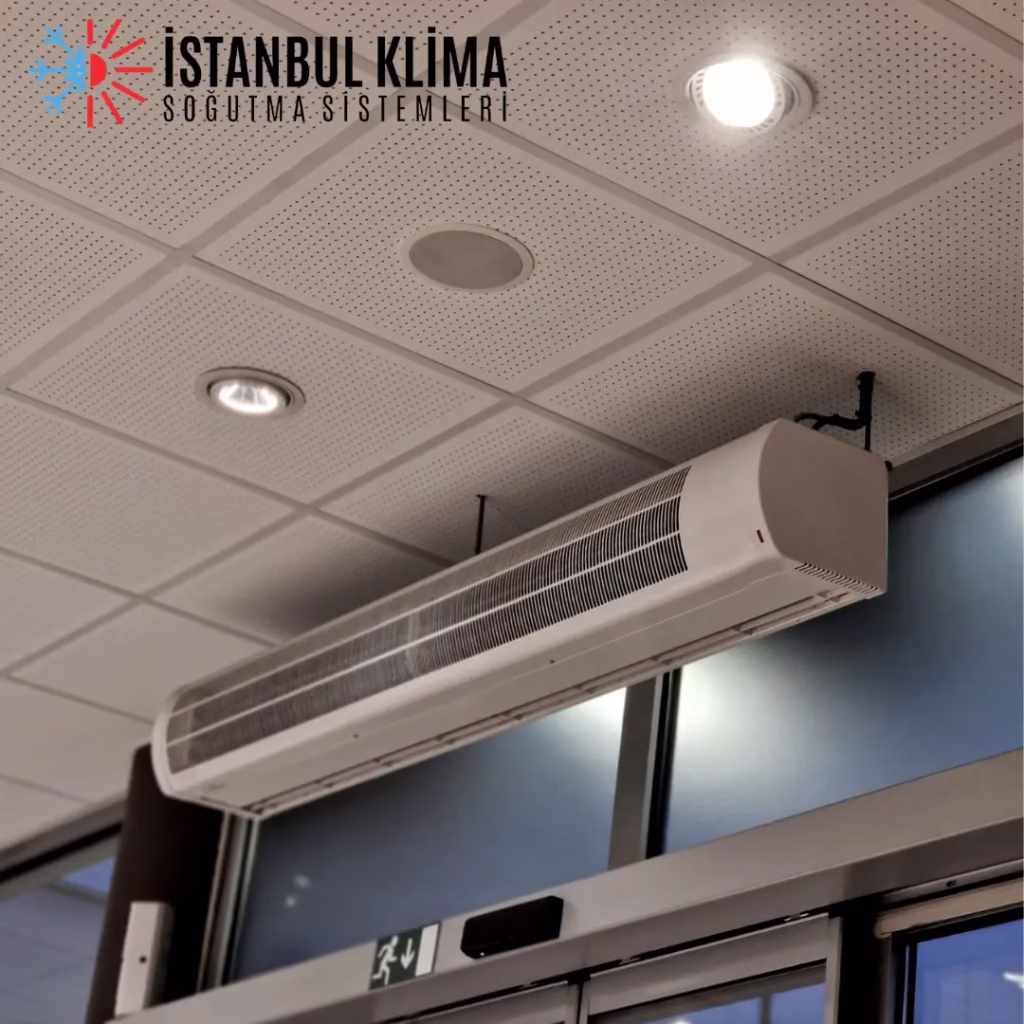 İstanbul Klima ve Soğutma Servisi – Profesyonel hava perdesi montaj servisi